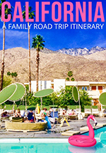 Zoey Goto - California - A Family Road Trip Itinerary
